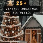 People Are Obsessed With These Old-Fashioned Christmas Aesthetic Ideas!