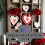 Farmhouse Homes Are Decorating For Valentine’s Like This