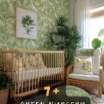 Green Nursery Ideas For A Calming Space