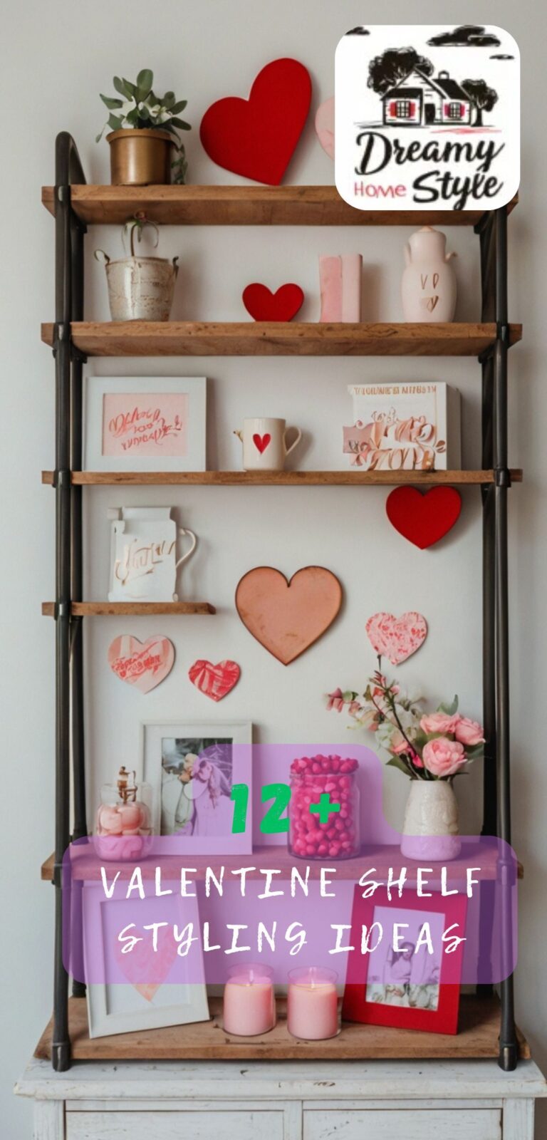 Valentine Shelf Styling Ideas You’ll Love This Season
