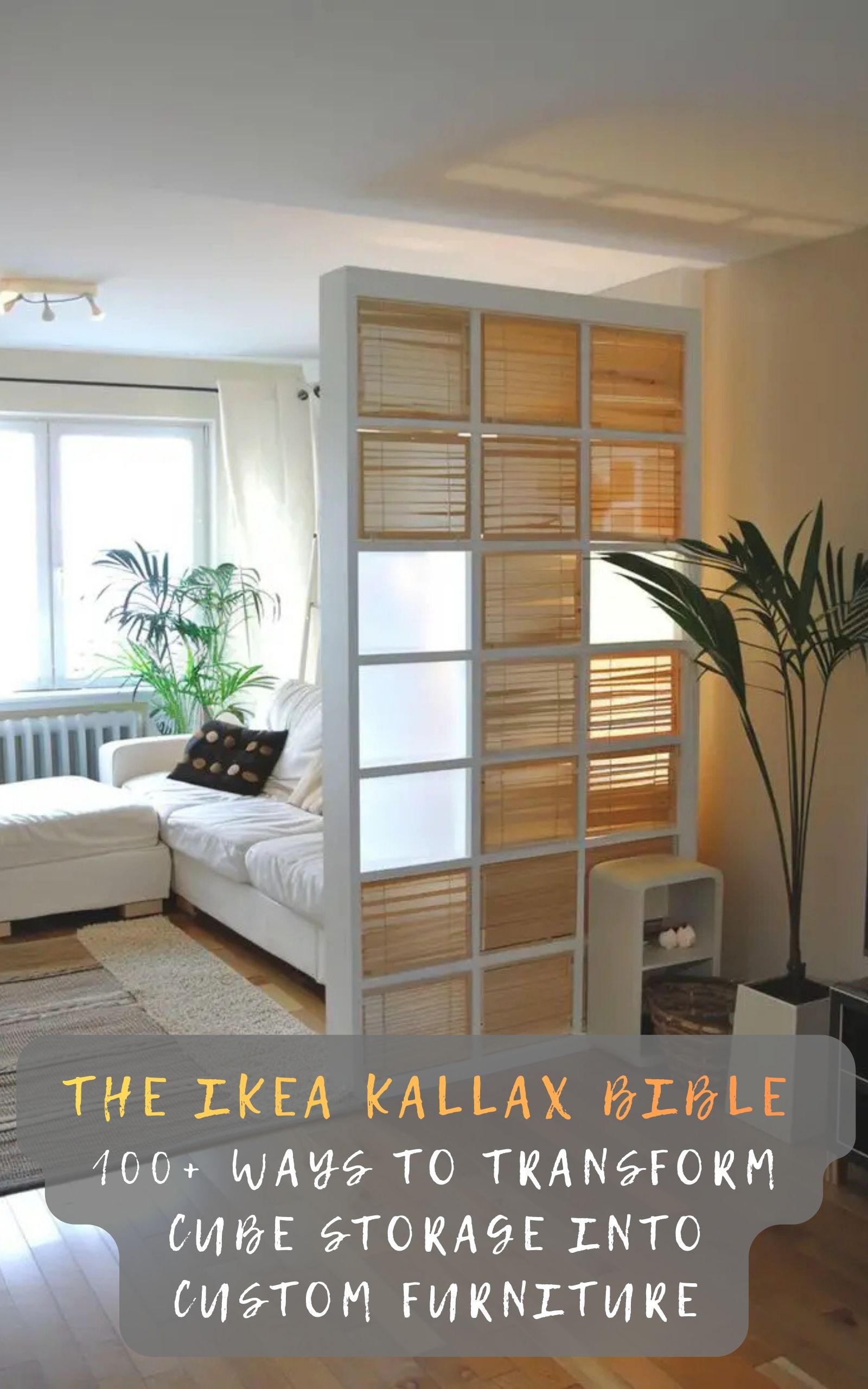 The IKEA Kallax Bible 100+ Ways to Transform Cube Storage into Custom Furniture